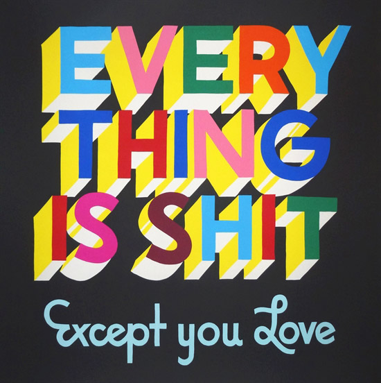 Stephen Powers, Everything is Shit